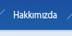 Hakkımızda