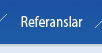 Referanslar
